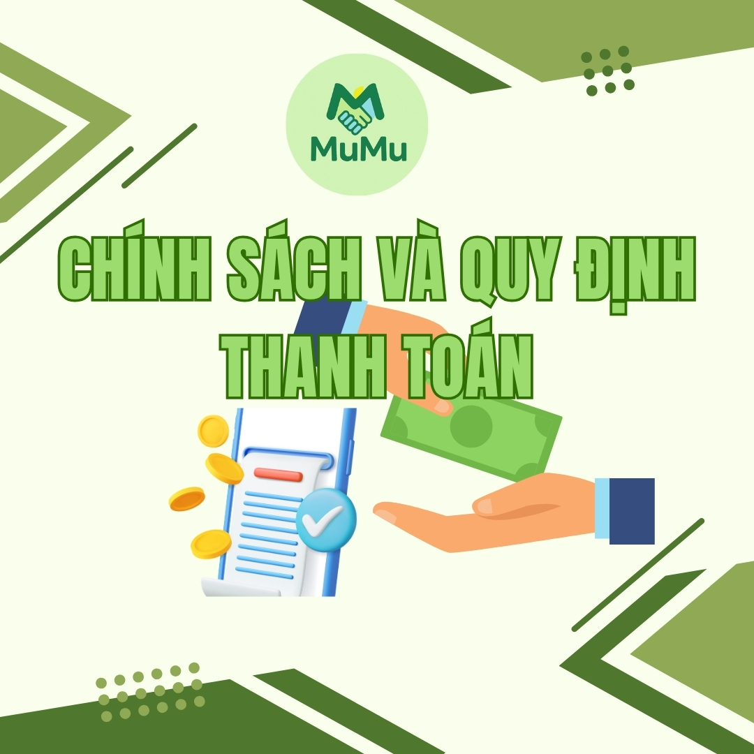 Chính Sách Và Quy Định Thanh Toán